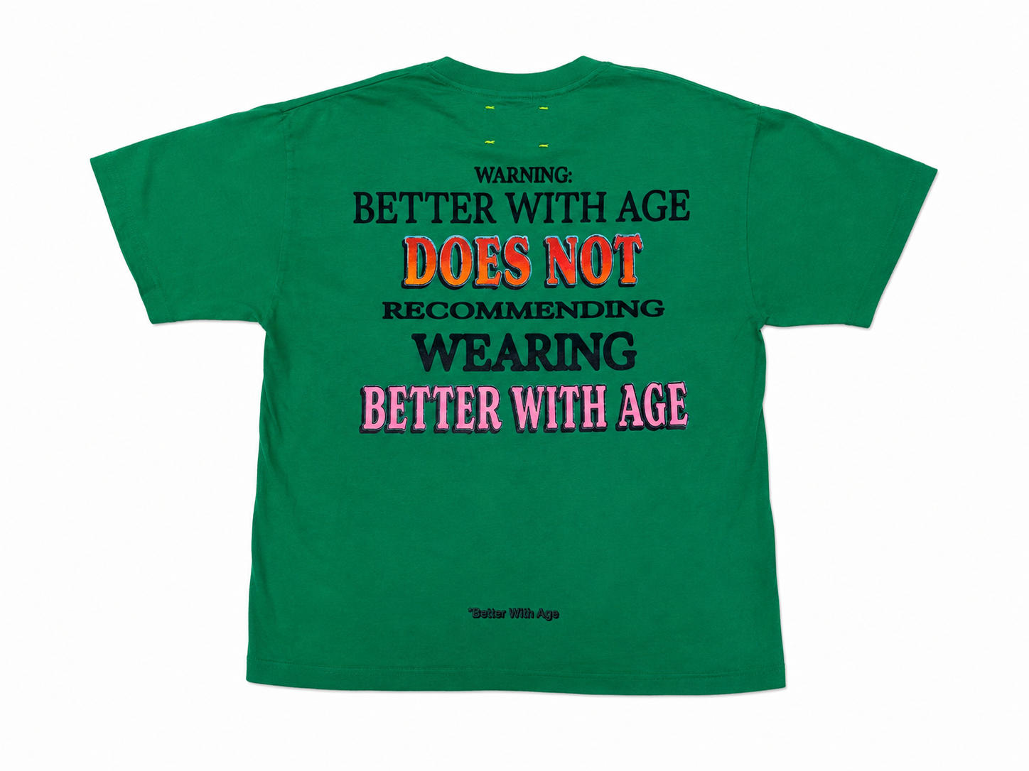 Better With Age 'Donna' Green Tee (L)