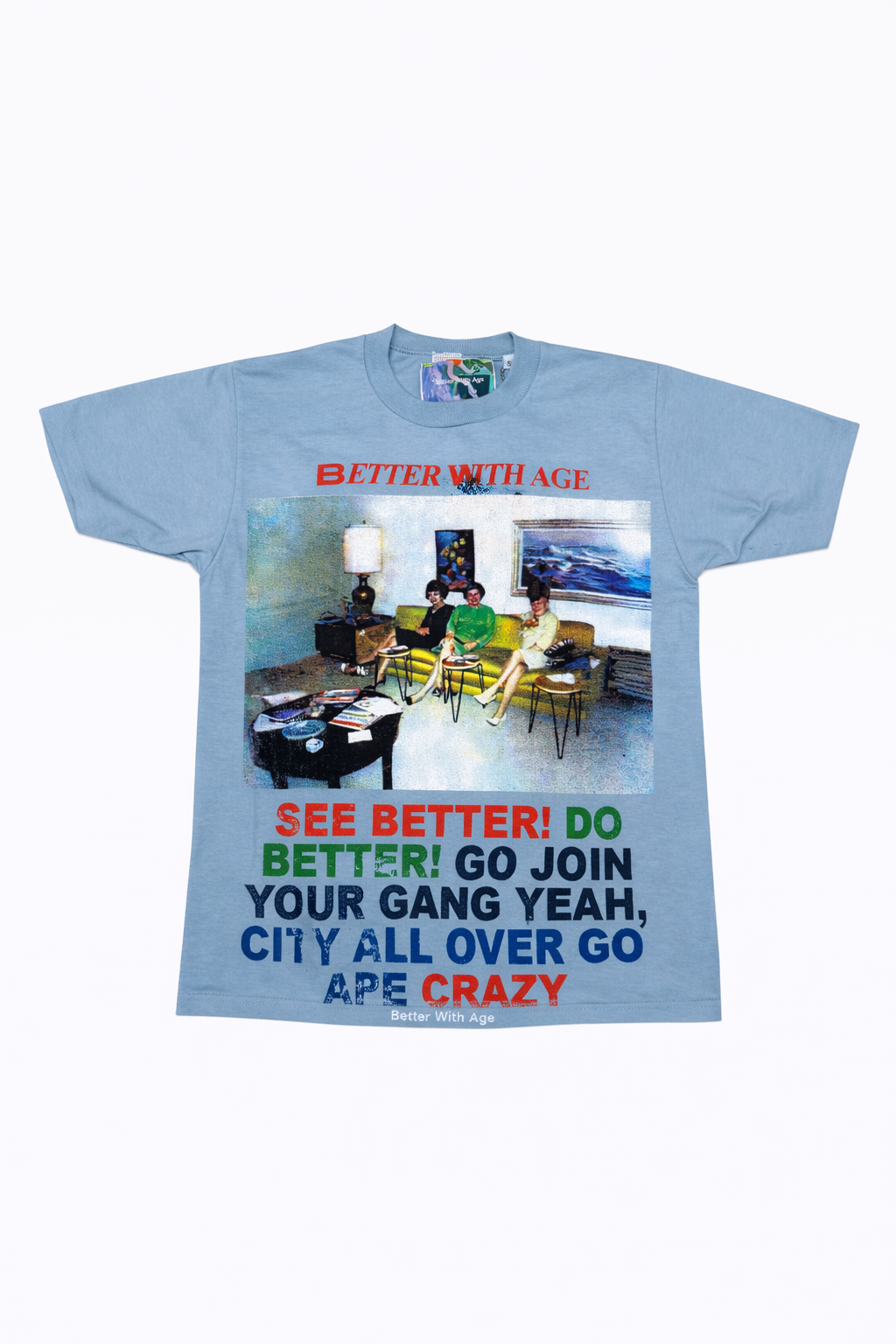 Better With Age Gibberish Tee (S)