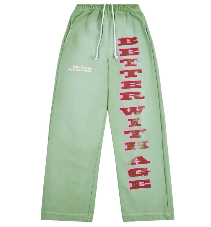 Better With Age Moniker Sweatpants