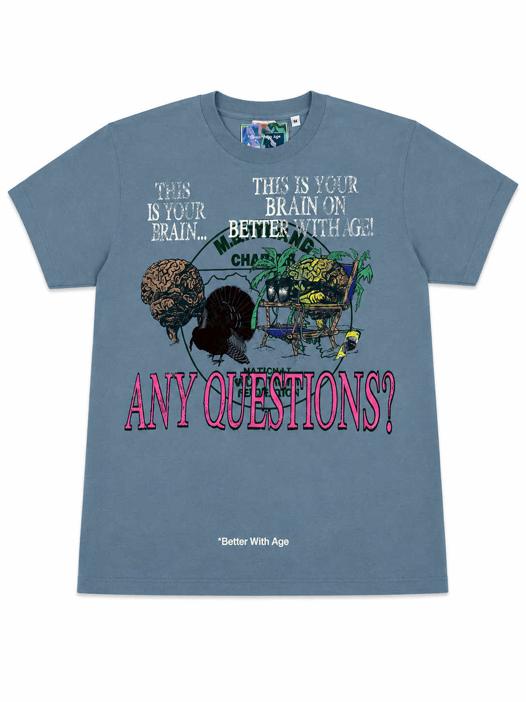 Better With Age "MUSH TEE" light blue (M)