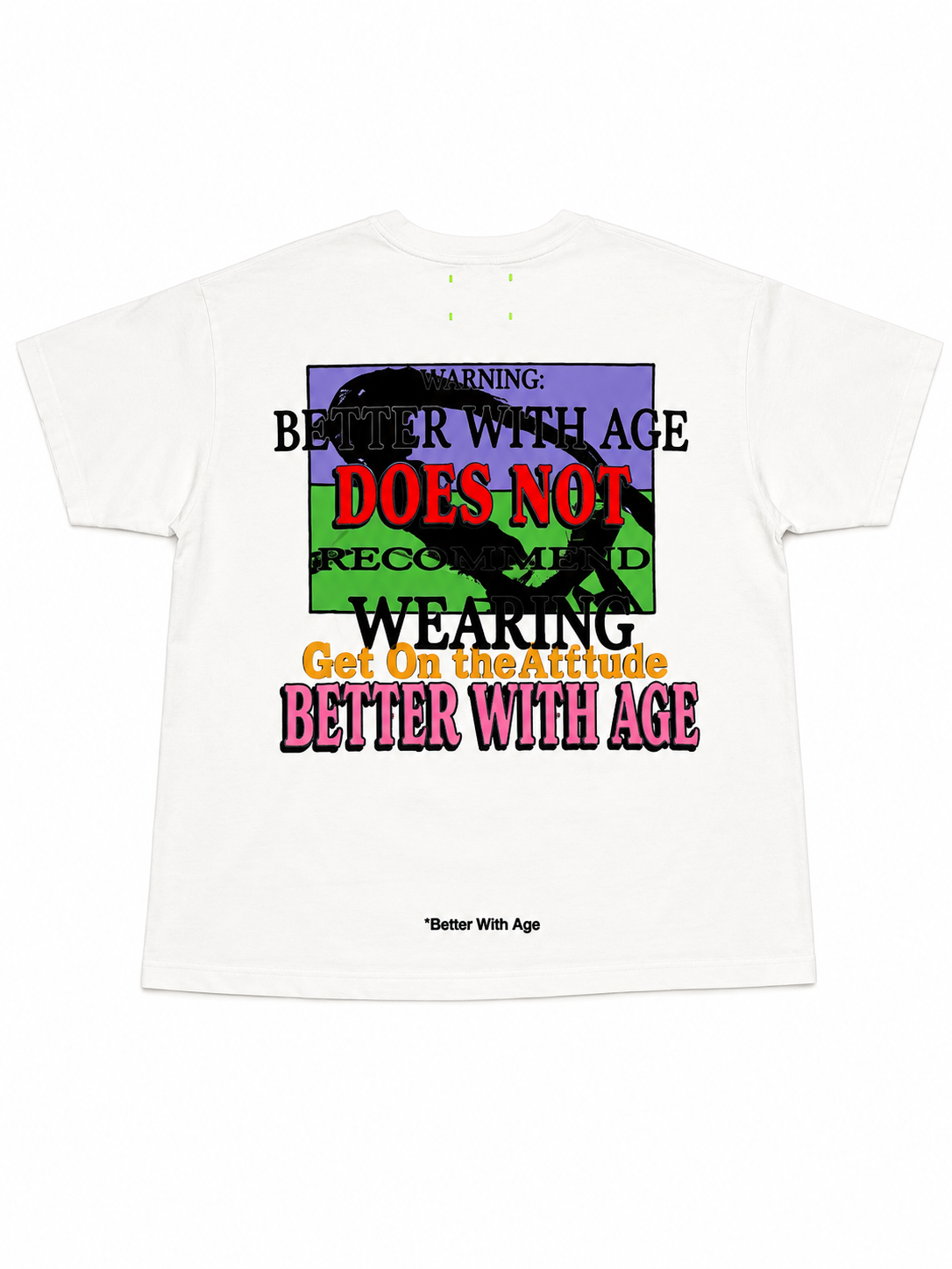 Better With Age Donna Tee White (XXL)